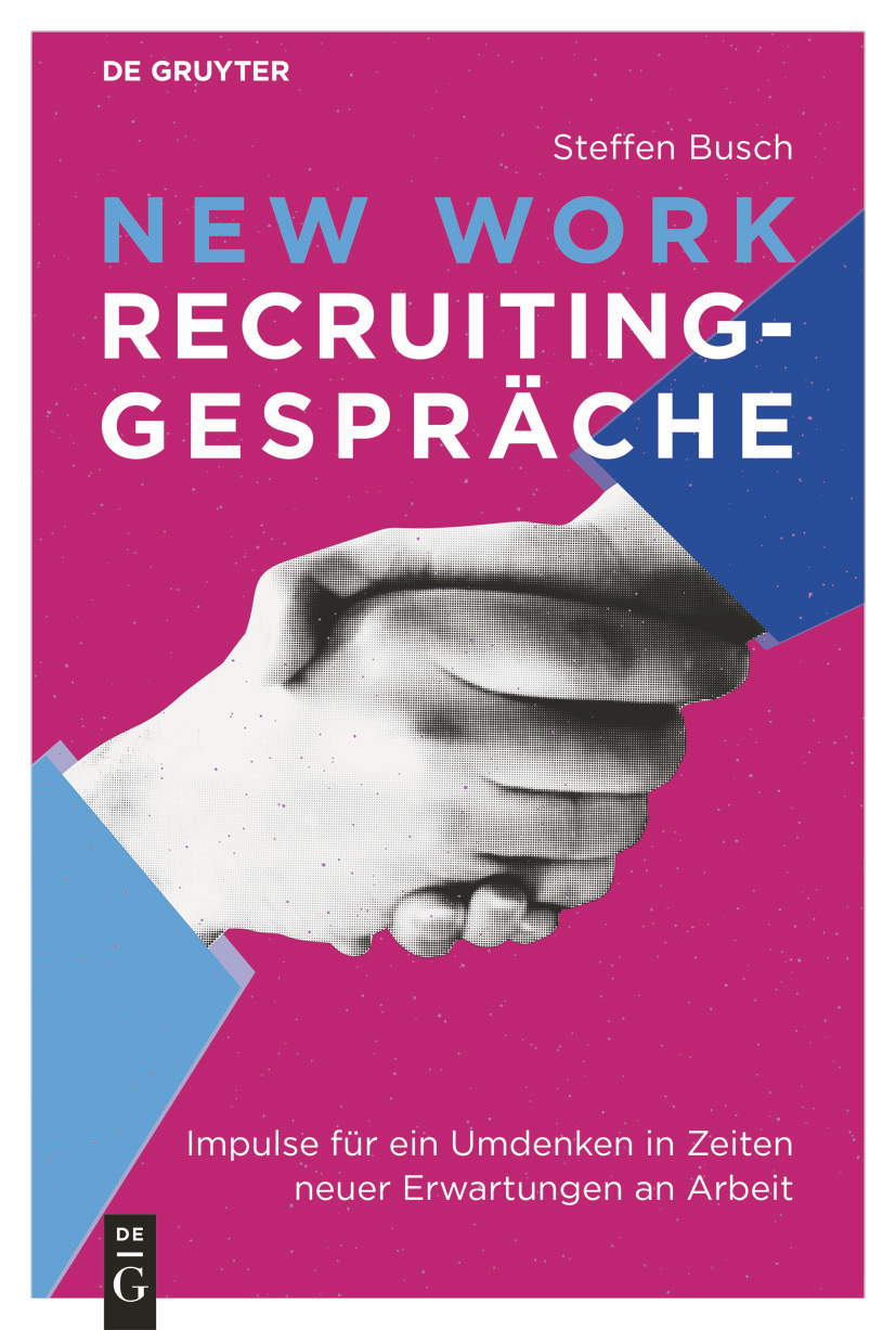 NWRS_C Buchcover Steffen Busch - New Work Recruiting Gespräche